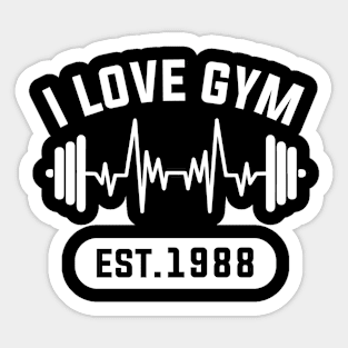 Funny Workout Gifts Heart Rate Design I Love Gym EST 1988 Sticker